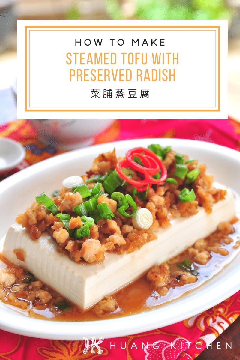 Steamed Beancurd With Preserved Radish 菜脯蒸豆腐