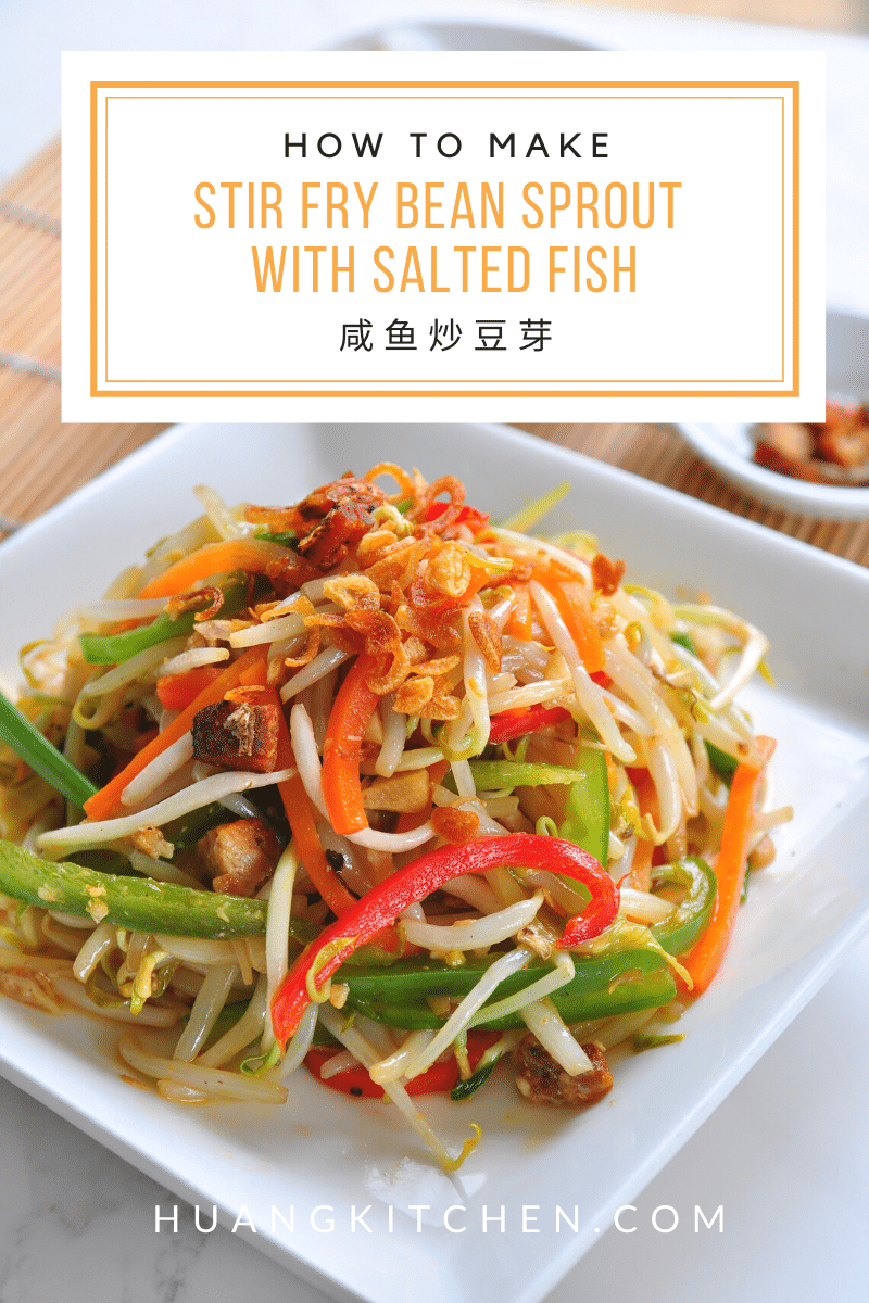 Stir Fry Bean Sprout With Salted Fish 咸鱼炒豆芽