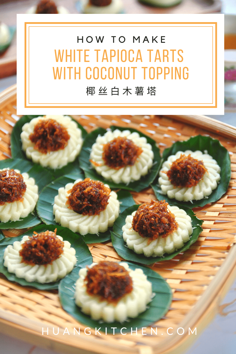 White Tapioca Tarts with Coconut Topping 椰丝白木薯