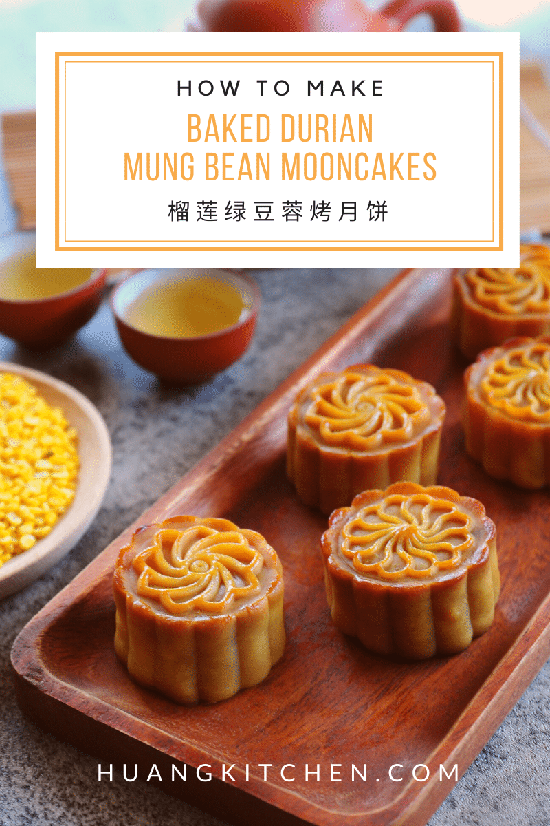 Durian Mung Bean Mooncakes 榴莲绿豆蓉月饼